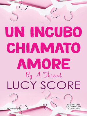 cover image of Un incubo chiamato amore. by a thread
